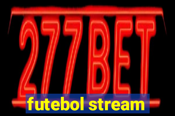 futebol stream